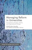 Bj Rn Stensaker - Managing Reform in Universities: The Dynamics of Culture, Identity and Organisational Change - 9781137544414 - V9781137544414
