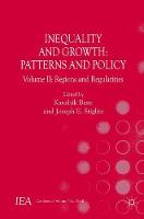 Kaushik Basu (Ed.) - Inequality and Growth: Patterns and Policy: Volume II: Regions and Regularities - 9781137554581 - V9781137554581