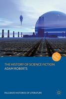 Adam Roberts - The History of Science Fiction - 9781137569592 - V9781137569592