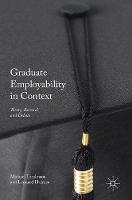 Michael Tomlinson (Ed.) - Graduate Employability in Context: Theory, Research and Debate - 9781137571670 - V9781137571670