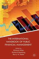 Richard Allen (Ed.) - The International Handbook of Public Financial Management - 9781137574893 - V9781137574893