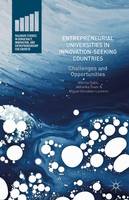 Marina Dabic - Entrepreneurial Universities in Innovation-Seeking Countries: Challenges and Opportunities - 9781137579812 - V9781137579812