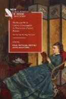 Paul Raphael Rooney (Ed.) - Media and Print Culture Consumption in Nineteenth-Century Britain: The Victorian Reading Experience - 9781137587602 - V9781137587602
