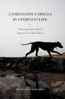 Michal Piotr Pregowski - Companion Animals in Everyday Life: Situating Human-Animal Engagement within Cultures - 9781137595713 - V9781137595713