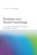 Mark Schaller (Ed.) - Evolution and Social Psychology - 9781138006096 - V9781138006096