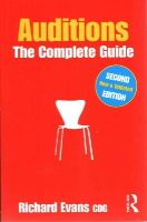 Richard Evans - Auditions: The Complete Guide - 9781138015166 - V9781138015166