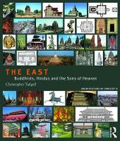 Christopher Tadgell - The East: Buddhists, Hindus and the Sons of Heaven - 9781138038981 - V9781138038981
