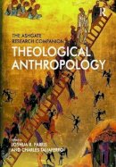 Joshua R. Farris (Ed.) - The Ashgate Research Companion to Theological Anthropology - 9781138051560 - V9781138051560