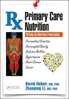 David Heber - Primary Care Nutrition: Writing the Nutrition Prescription - 9781138062269 - V9781138062269