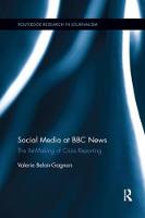 Valerie Belair-Gagnon - Social Media at BBC News: The Re-Making of Crisis Reporting - 9781138067141 - V9781138067141