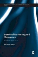 Vassilios Ziakas - Event Portfolio Planning and Management: A Holistic Approach - 9781138081994 - V9781138081994
