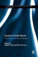 . Ed(S): Pratt, Stephen; Harrison, David - Tourism in Pacific Islands - 9781138083837 - V9781138083837