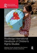 . Ed(S): Vandenhole, Wouter; Desmet, Ellen; Reynaert, Didier; Lembrechts, Sara - Routledge International Handbook of Children's Rights Studies - 9781138084490 - V9781138084490