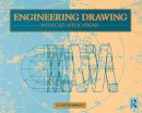 O. Ostrowsky - Engineering Drawing with CAD Applications - 9781138138896 - V9781138138896