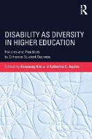 Eunyoung Kim - Disability as Diversity in Higher Education: Policies and Practices to Enhance Student Success - 9781138186187 - V9781138186187