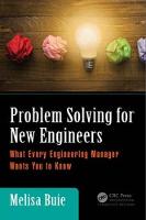 Buie, Melisa - Problem Solving for New Engineers: What Every Engineering Manager Wants You to Know - 9781138197787 - V9781138197787