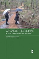 Boret, Sebastien Penmellen - Japanese Tree Burial - 9781138200333 - V9781138200333