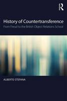 Alberto Stefana - History of Countertransference: From Freud to the British Object Relations School - 9781138214613 - V9781138214613
