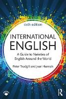 Peter Trudgill - International English: A Guide to Varieties of English Around the World - 9781138233690 - V9781138233690
