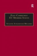Susanne . Ed(S): Jungerstam-Mulders - Post-Communist Eu Member States - 9781138264472 - V9781138264472