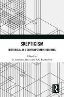  - Skepticism: Historical and Contemporary Inquiries - 9781138285224 - V9781138285224