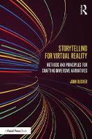 John Bucher - Storytelling for Virtual Reality: Methods and Principles for Crafting Immersive Narratives - 9781138629660 - V9781138629660