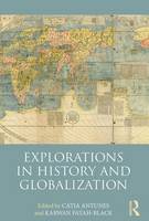 Cat A Antunes - Explorations in History and Globalization - 9781138639607 - V9781138639607