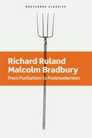 Richard Ruland - From Puritanism to Postmodernism: A History of American Literature - 9781138642065 - V9781138642065
