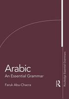 Faruk Abu-Chacra - Arabic: An Essential Grammar (Routledge Essential Grammars) - 9781138659605 - V9781138659605