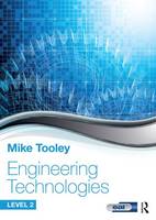 Tooley, Mike - Engineering Technologies: Level 2 - 9781138674479 - V9781138674479