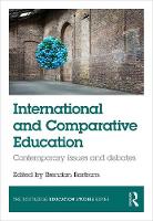 Brendan Bartram - International and Comparative Education: Contemporary Issues and Debates - 9781138681583 - V9781138681583