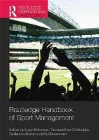  - Routledge Handbook of Sport Management (Routledge International Handbooks) - 9781138777255 - V9781138777255
