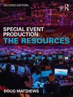 Doug Matthews - Special Event Production: The Resources - 9781138785670 - V9781138785670