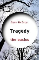 Sean Mcevoy - Tragedy: The Basics - 9781138798915 - V9781138798915