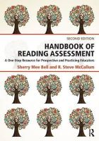 Sherry Mee Bell - Handbook of Reading Assessment: A One-Stop Resource for Prospective and Practicing Educators - 9781138804661 - V9781138804661