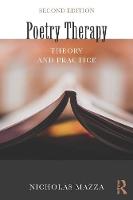 Mazza, Nicholas - Poetry Therapy: Theory and Practice - 9781138812574 - V9781138812574