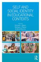  - Self and Social Identity in Educational Contexts - 9781138815155 - V9781138815155