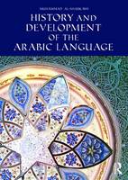 Muhammad Al-Sharkawy - History and Development of the Arabic Language - 9781138821521 - V9781138821521