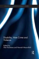 Alan Roulstone (Ed.) - Disability, Hate Crime and Violence - 9781138823334 - V9781138823334