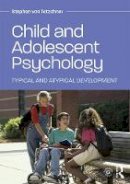 Stephen Von Tetzchner - Child and Adolescent Psychology: Typical and Atypical Development - 9781138823396 - V9781138823396