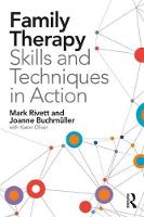 Joanne Buchmuller - Family Therapy Skills and Techniques in Action - 9781138831438 - V9781138831438