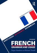 Roger Hawkins - French Grammar and Usage - 9781138851108 - V9781138851108