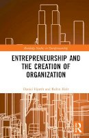Daniel Hjorth - Entrepreneurship and the Creation of Organization - 9781138886971 - V9781138886971