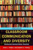 Robert G. Powell - Classroom Communication and Diversity: Enhancing Instructional Practice - 9781138897915 - V9781138897915