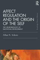 Schore, Allan N. - Affect Regulation and the Origin of the Self - 9781138917071 - V9781138917071