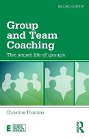 Christine Thornton - Group and Team Coaching: The secret life of groups - 9781138923584 - V9781138923584