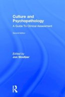  - Culture and Psychopathology: A Guide To Clinical Assessment - 9781138925915 - V9781138925915