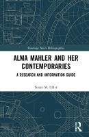 Susan M. Filler - Alma Mahler and Her Contemporaries: A Research and Information Guide - 9781138930148 - V9781138930148