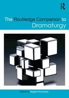 Magda Romanska - The Routledge Companion to Dramaturgy - 9781138946330 - V9781138946330