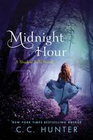 C. C. Hunter - Midnight Hour: A Shadow Falls Novel - 9781250035882 - V9781250035882